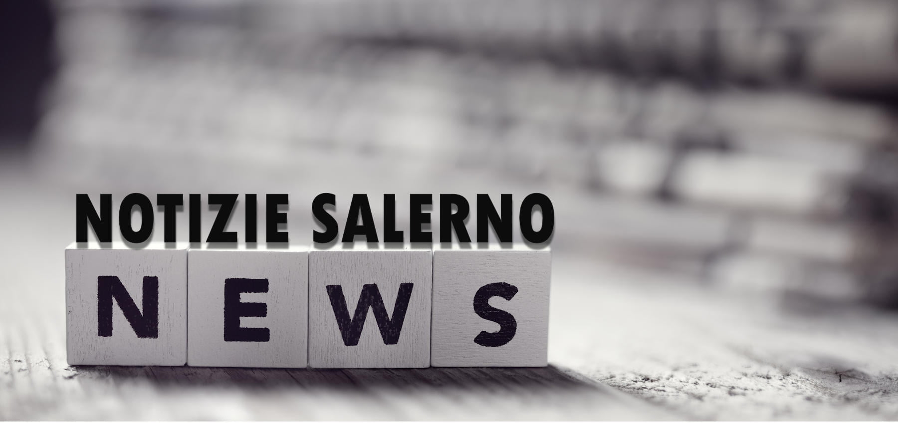 NOTIZIE SALERNO