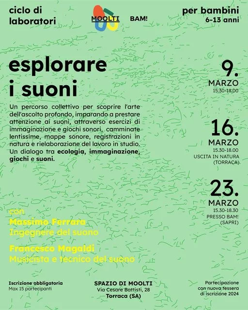 Torraca, Moolti - Ciclo di laboratori “Esplorare i suoni