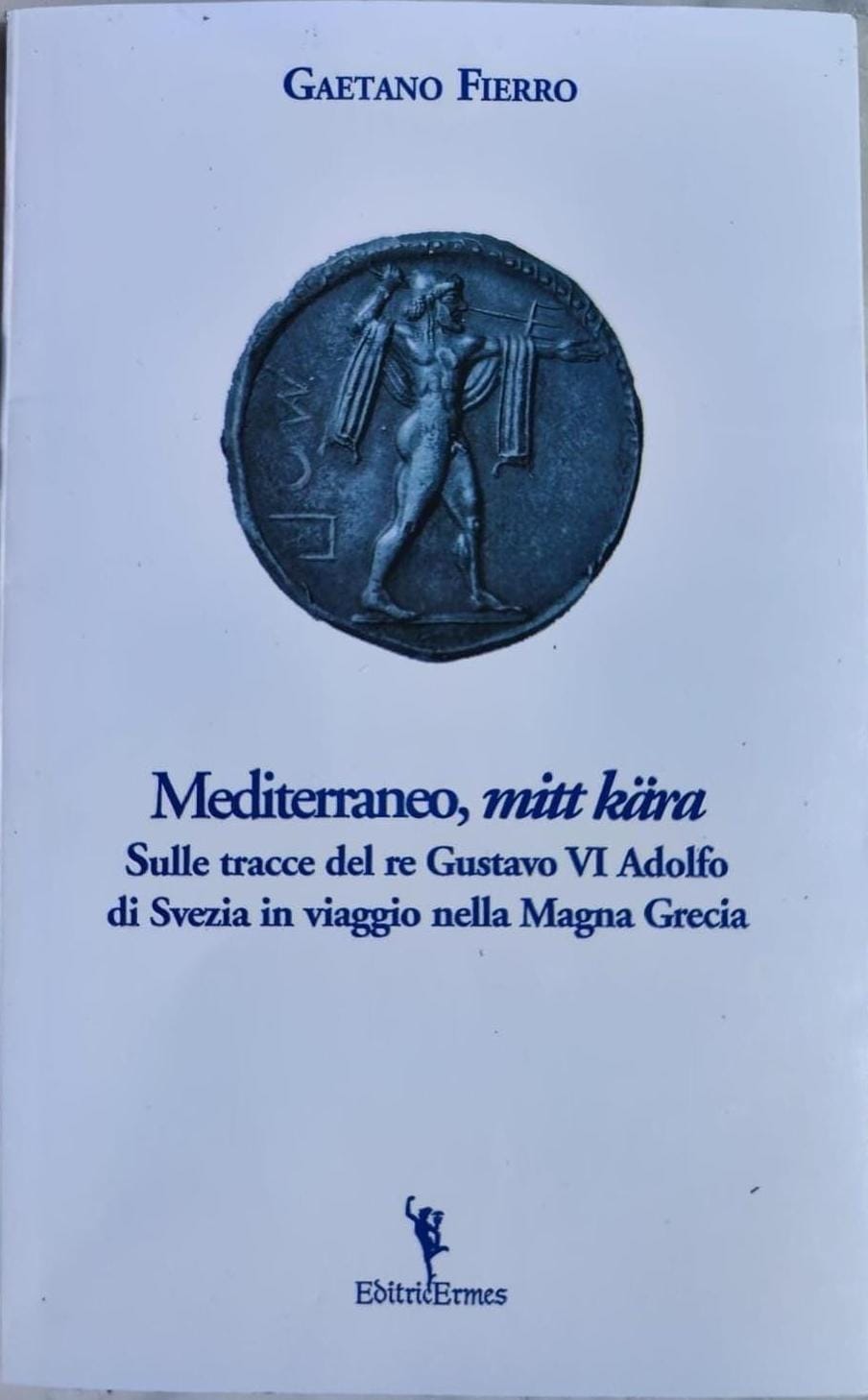 Mediterraneo, mitt kära
